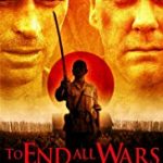 Nonton Film Online To End All Wars 2001 Sub Indo Kebioskop21