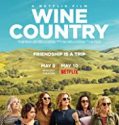 Wine Country 2019 Nonton Film Subtitle Indonesia Poster