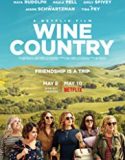 Wine Country 2019 Nonton Film Subtitle Indonesia Poster