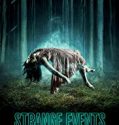 Strange Events 2017 Nonton Film Subtitle Indonesia Poster
