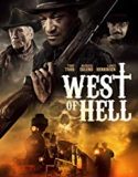 West of Hell 2018 Nonton Film Subtitle Indonesia Poster