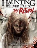 A Haunting at Silver Falls The Return 2019 Nonton Film Online Poster