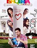 Ishqeria 2018 Nonton Film Online Subtitle Indonesia Poster
