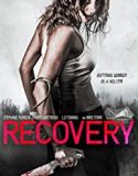 Recovery 2019 Nonton Film Online Subtitle Indonesia Poster