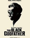 The Black Godfather 2019 Nonton Film Online Subtitle Indonesia Poster