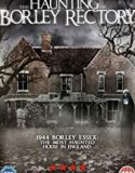 The Haunting of Borley Rectory 2019 Nonton Film Subtitle Indonesia Poster