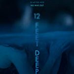 Nonton Film Online 12 Feet Deep 2017 Sub Indo Kebioskop21
