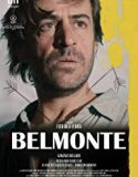 Belmonte 2019 Nonton Film Online Subtitle Indonesia Poster