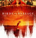 Birds of Passage 2018 Nonton Film Online Subtitle Indonesia Poster