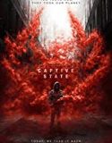 Captive State 2019 Nonton Film Online Subtitle Indonesia Poster