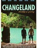 Changeland 2019 Nonton Film Online Subtitle Indonesia Poster