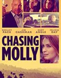 Chasing Molly 2019 Nonton Film Online Subtitle Indonesia Poster