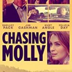 Nonton Film Online Chasing Molly 2019 SUb Indo Kebioskop21