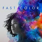 Nonton Film Online Fast Color 2019 Sub indo Kebioskop21