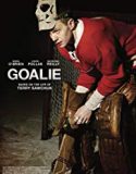 Goalie 2019 Nonton Film Online Subtitle Indonesia Poster