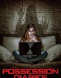 Possession Diaries 2019 Nonton Film Online Subtitle Indonesia Poster