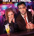 Say My Name 2018 Nonton Film Online Subtitle Indonesia Poster