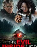The Evil Inside Her 2019 Nonton Film Online Subtitle Indonesia Poster