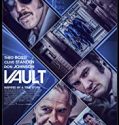 Vault 2019 Nonton Film Online Subtitle Indonesia Poster
