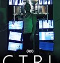 CTRL 2018 Nonton Film Horror Subtitle Indonesia Poster