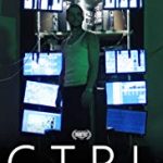 Nonton FIlm Horror CTRL 2018 Sub Indo kebioskop21