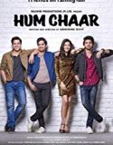 Hum Chaar 2019 Nonton Film Online Subtitle Indonesia Poster