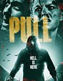 Pulled to Hell 2019 Nonton Film Online Subtitle Indonesia Poster