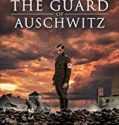 The Guard of Auschwitz 2018 Nonton Film Subtitle Indonesia Poster
