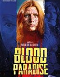 Blood Paradise 2018 Nonton Film Online Subtitle Indonesia Poster