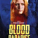 Nonton Film Online Blood Paradise 2018 Sub Indo Kebioskop21