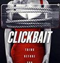 Clickbait 2019 Nonton Film Online Subtitle Indonesia Poster