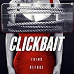Nonton Film Online Clickbait 2019 Sub Indo Kebioskop21