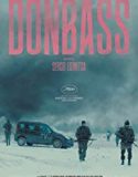 Donbass 2018 Nonton Film Online Subtitle Indonesia Poster