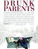 Drunk Parents 2019 Nonton Film Online Subtitle Indonesia Poster