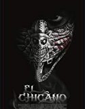 El Chicano 2019 Nonton Film Online Subtitle Indonesia Poster