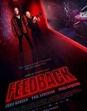 Feedback 2019 Nonton Film Online Subtitle Indonesia Poster