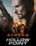 Hollow Point 2019 Nonton Film Online Subtitle Indonesia Poster