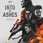 Nonton Film Online Into the Ashes 2019 Sub Indo Kebioskop21