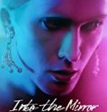 Into the Mirror 2019 Nonton Film Online Subtitle Indonesia Poster