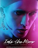 Into the Mirror 2019 Nonton Film Online Subtitle Indonesia Poster