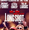 Long Shot 2019 Nonton Film Online Subtitle Indonesia Poster