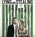 Lying and Stealing 2019 Nonton Film Online Subtitle Indonesia Poster