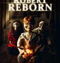 Robert Reborn 2019 Nonton Film Online Subtitle Indonesia Poster