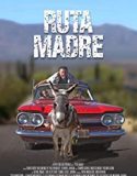Ruta Madre 2019 Nonton Film Online Subtitle Indonesia Poster