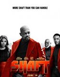 Shaft 2019 Nonton Film Online Subtitle Indonesia Poster