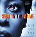 Skin in the Game 2019 Nonton Film Online Subtitle Indonesia Poster