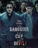 The Gangster The Cop 2019 Nonton Film Subtitle Indonesia Poster