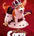 The Queens Corgi 2019 Nonton Film Online Subtitle Indonesia Poster