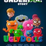 Nonton Film Online UglyDolls 2019 Sub Indo Kebioskop21