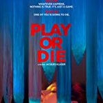 nonton Film Online Play or Die 2019 Sub Indo Kebioskop21
